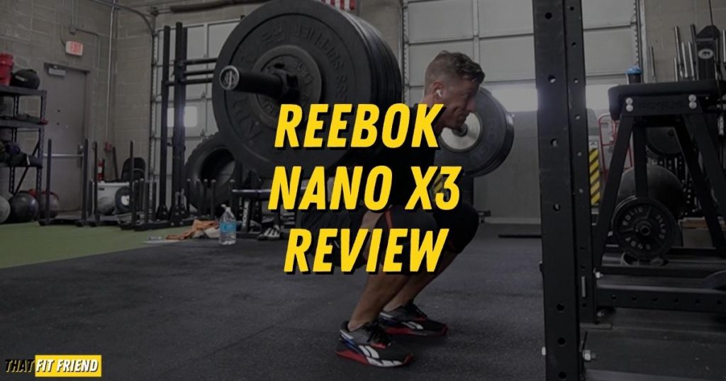Reebok Nano X3 Review