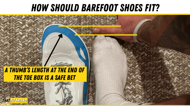 How Should Barefoot Shoes Fit