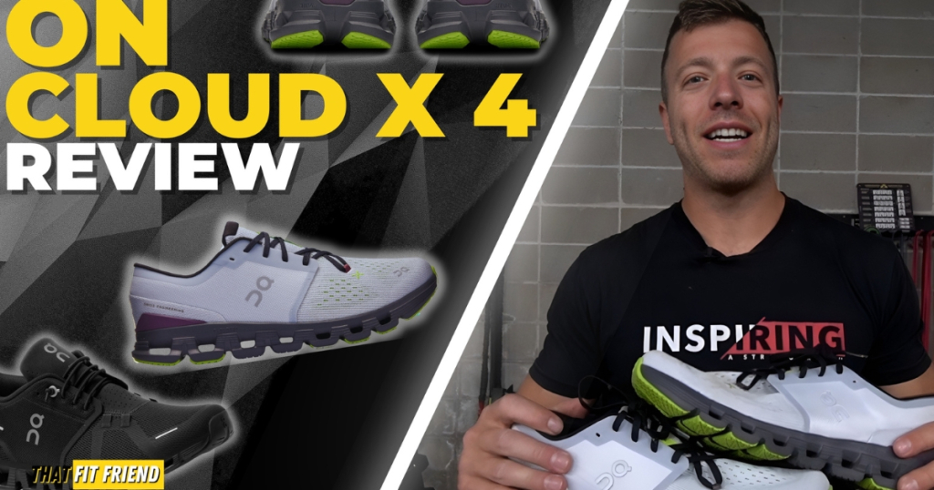 On Cloud X 4 That Fit Friend Review