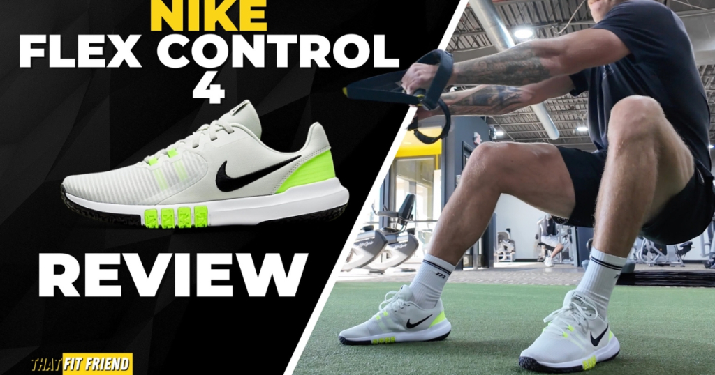 Nike Flex Control 4 Written Review On That Fit Friend