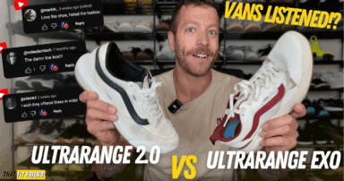 Vans UltraRange 2.0 vs UltraRange EXO (OG Model)