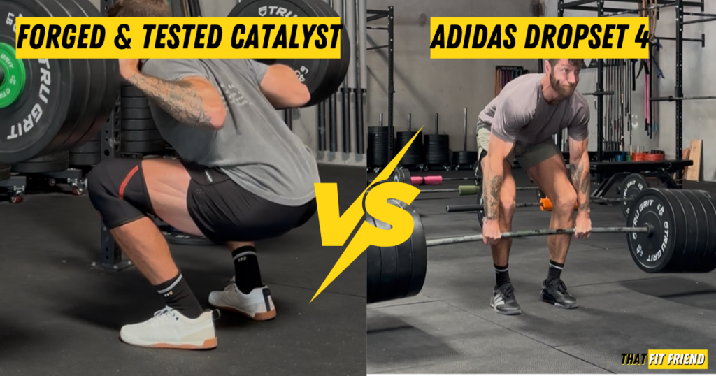 Forged & Tested Catalyst vs Adidas Dropset 4 Review On That Fit Friend